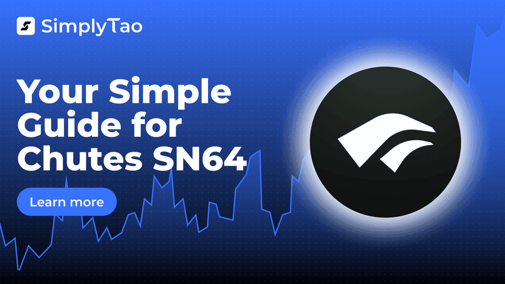 Your Simple Guide to Chutes (SN64)