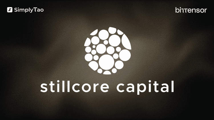 Stillcore Capital: US Hedge Fund Built for Bittensor